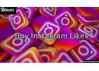 Enhance Instagram Popularity Instantly with Buy Instagram Likes