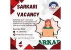 Sarkari Vacancy – Latest Government Job Notifications 2025