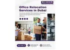 Office Relocation Services in Dubai