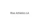 Rise Athletics LA Rise Athletics LA