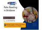 Palm Reading in Brisbane – Know Your Future from Your Palm Lines
