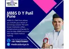Get Admission in MBBS D Y Patil Pune – One of the Top Medical Colleges in India