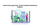 Foodora Clone App Script – Build a Scalable Food Delivery Platform