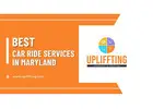 Best Car Ride Services in Maryland
