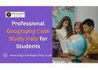 Professional Geography Case Study Help for Students