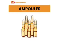 Superior Quality Type 1 Glass Ampoules by Kapoor Glass