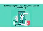 Build Your 1mg Clone App – Fast, White-Labeled Medicine App