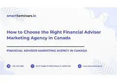 How to Choose the Right Financial Advisor Marketing Agency in Canada