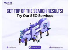 Top SEO Services for Higher Google Rankings | Eflot