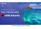 Airhub eSIM Albania Stay Connected with 4G/5G Data