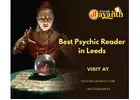 Best Psychic Reader in Leeds – Accurate Readings & Spiritual Guidance by Psychic Jayanth