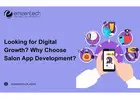 Looking for Digital Growth? Why Choose Salon App Development?