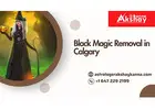 Black Magic Removal in Calgary for Cleansing, Protection, and Peace