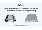 Advanced Autoloader Drives for Automated Server and Storage Backup