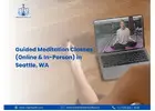Guided Meditation Classes (Online & In-Person) in Seattle, WA - Origins Unity LLC