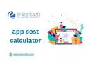 Why Is an App Cost Calculator Important for Businesses ?