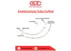 Reliable Endotracheal Tubes for Hospitals & Clinics
