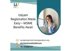 Udyam Registration Made Easy – MSME Benefits Await