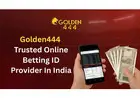 Golden444 | Trusted Online Betting ID Provider in India
