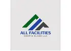 All Facilities Door & Glass LLC