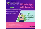 UAE Companies Choose WhatsApp API Reseller for Automation