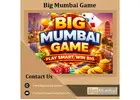 Big Mumbai Game: Play Smart, Win Big