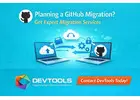 Planning a GitHub Migration? Get Expert Migration Services - DevTools