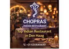 Chopras Indian Restaurant Den Haag for Authentic Indian Taste