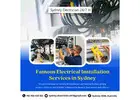 Famous Electrical Installation Services in Sydney