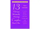 For Sale: 13 Things Mentally Strong Couples Don’t Do – Paperback Relationship Guide