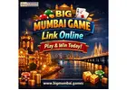 Big Mumbai Game Link Online – Play & Win Today