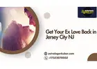 Get Your Ex Love Back in Jersey City NJ with Proven Solutions