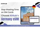 Skip roaming charges - Buy eSIM Germany from Airhub