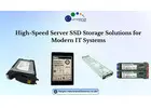 High-Speed Server SSD Storage Solutions for Modern IT Systems