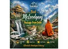 Book mcleodganj package from Delhi