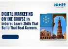 Join the Top Digital Marketing Course in Indore With Live Projects & Job Support
