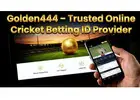 Golden444 – Trusted Online Cricket Betting ID Provider