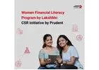 Women Financial Literacy Program by LakshMe – CSR Initiative by Prudent -