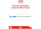 Thoracic Drainage Catheter | Manufacturers & Exporters