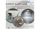 Expert Sump tank Waterproofing Services in Bangalore