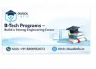 B-Tech Programs – Build a Strong Engineering Career