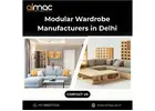 Modular Wardrobe Manufacturers in Delhi