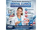 Grow Your Dental Clinic with Expert Social Media Marketing in the USA