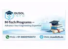 M-Tech Programs – Advance Your Engineering Expertise