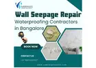 Wall Seepage Repair Waterproofing Services in Bangalore