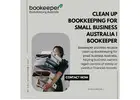 Clean Up Bookkeeping for Small Business Australia | Bookeeper