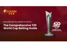Golden444 - T20 World Cup Betting Guide