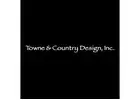 Towne & Country Design, Inc.