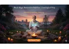 Black Magic Removal in Halifax | Trusted Astrological Help