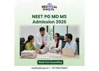 NEET PG MD MS Admission in India 2025 – Complete Counselling Guide